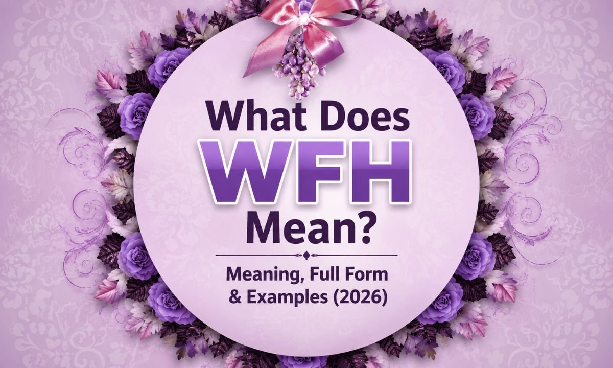 WFH Mean